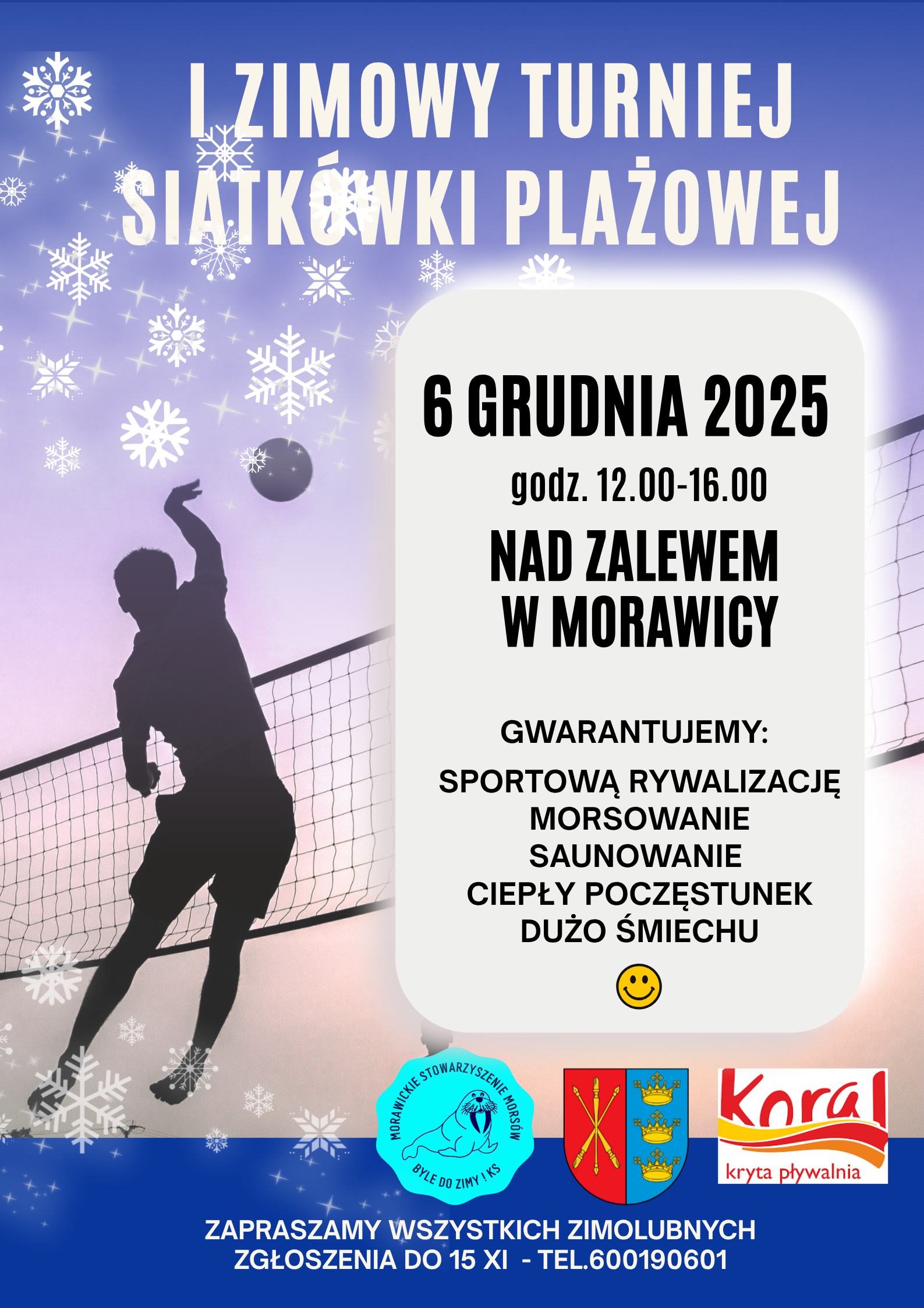 Morawickie Stowarzyszenie Morsów zaprasza na I Zimowy Turniej Siatkówki Plażowej!
