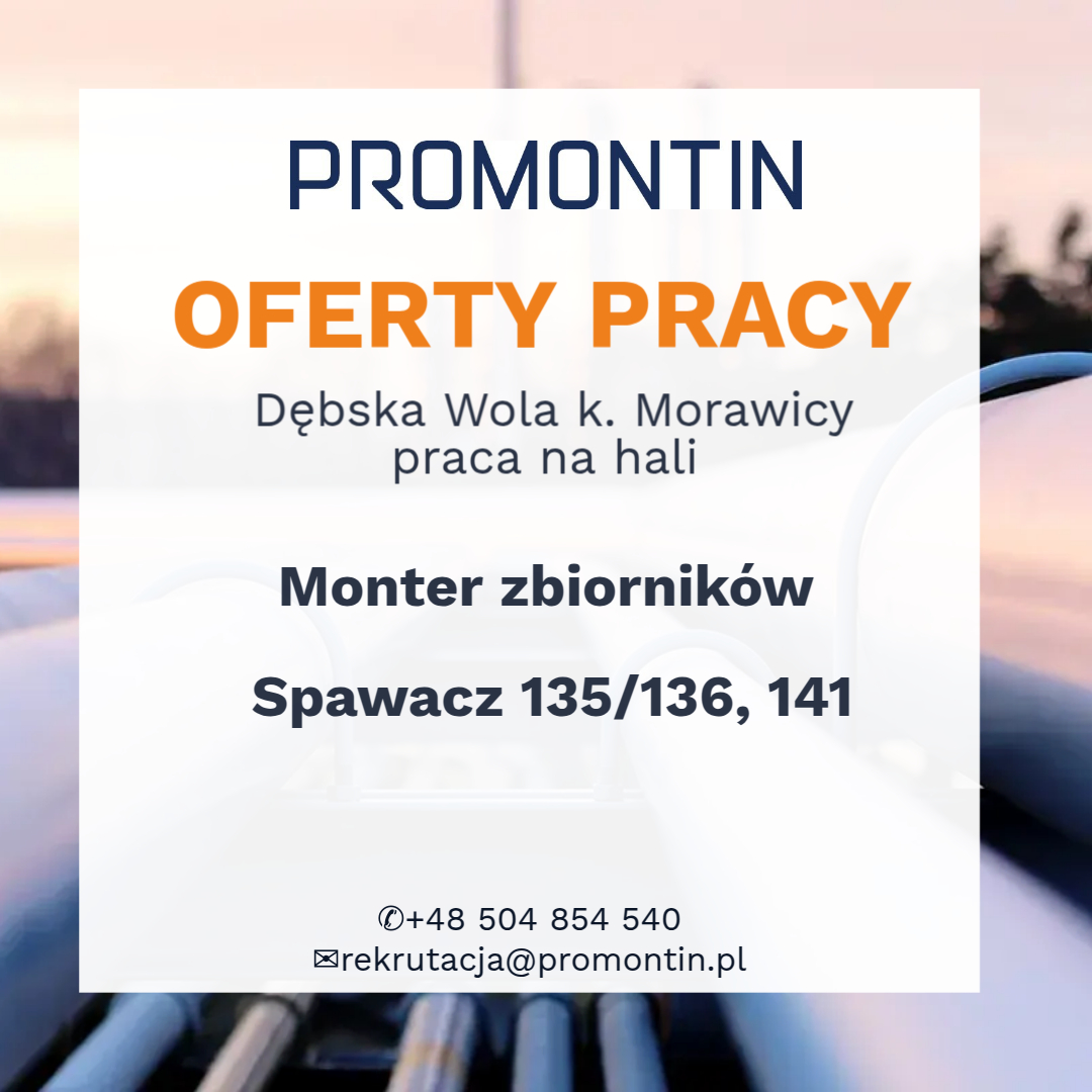 Oferty pracy w firmie PROMONTIN - monter zbiorników/spawacz